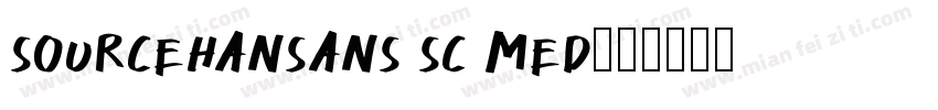 sourcehansans sc med字体转换